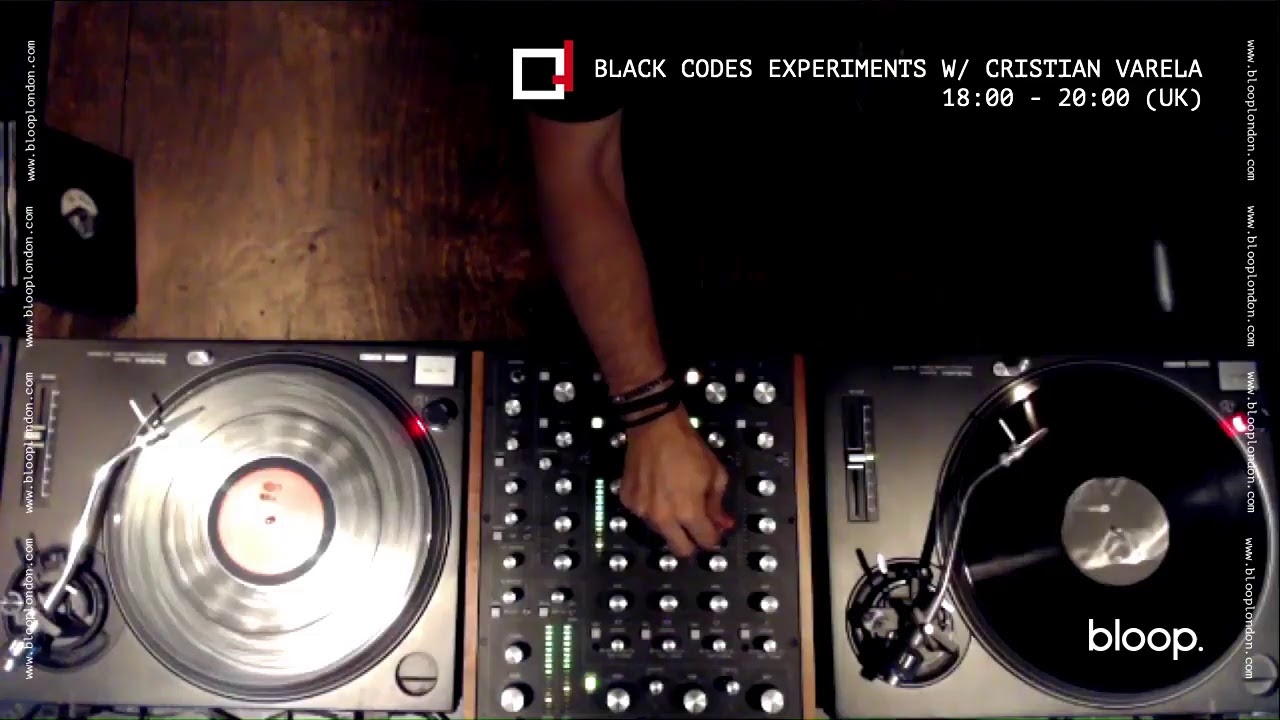 Cristian Varela - Live @ Black Codes Experiments x bloop. [23.04.2020]