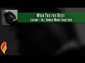 Lecrae - Wish You the Best. Letra en español