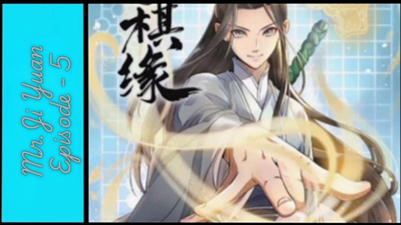 Mr. Ji Yuan Episode 5: Crossover Transmigration & Chessboard of Fate - Explained in Hindi