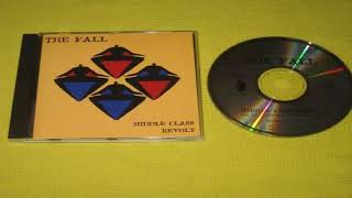 The Fall - Middle Class Revolt!