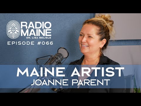 Radio Maine: Lead Singer, Sailing Captain, and Acclaimed Landscape Painter: Meet Maine Artist Joanne Parent