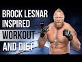 Brock Lesnar S Workout And Diet Train Like A Celebrity Celeb Workout