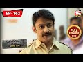 Confusion | Crime Patrol Dial 100 - Ep 162 | Full Episode | 15 January 2022