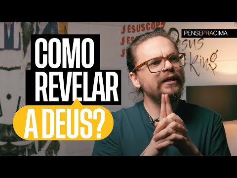 COMO REVELAR A DEUS? (Pense Pra Cima) - Arthur Marques