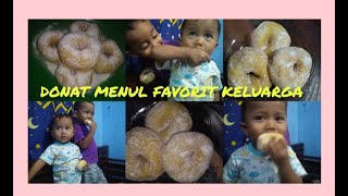 CARA MEMBUAT DONAT LEMBUT DAN MENUL TAHAN BERHARI HARI