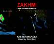 Zakhmi - Master Rakesh Full Video (Music by Ravi Bal)