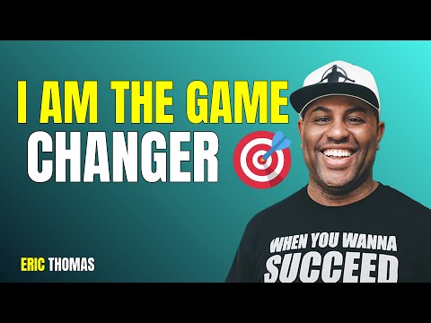 I AM THE GAME CHANGER 🏆🎯 | Eric Thomas Motivation 2025 🔥