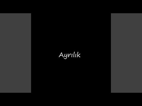 Ayrılık