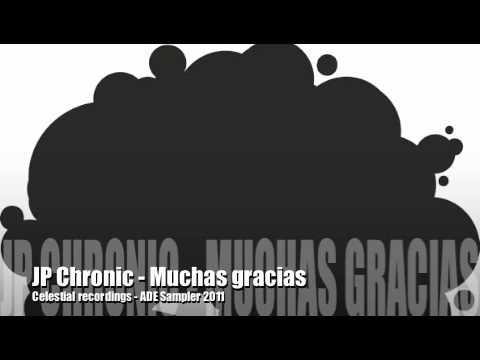 JP Chronic - Muchas gracias