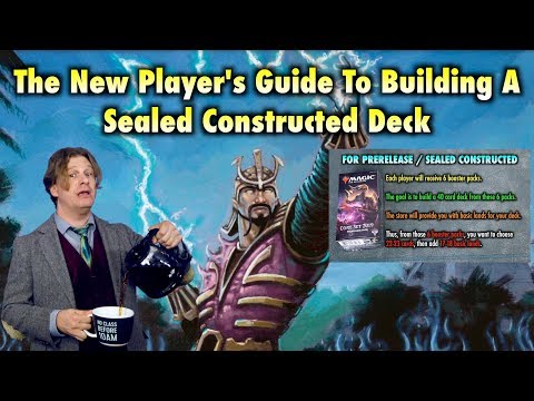 The New Player’s Guide To Building a Sealed Constructed / Prerelease Magic: The Gathering Deck Video