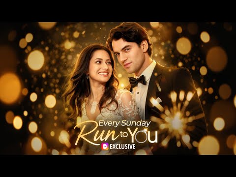 【🔥Hot Drama🔥】Every Sunday, Run to You ｜Multi Sub｜ #dramawave #shortdrama
