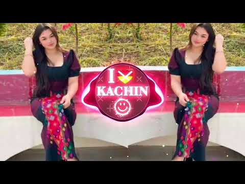Galoi She Wa Na, Kachin DJ Version // Sander Hlaing proghous