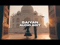 Saiyan | kailash kher [edit audio]