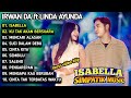 ISABELLA IRWAN DA Ft LINDA AYUNDA SIMPATIK MUSIC FULL ALBUM