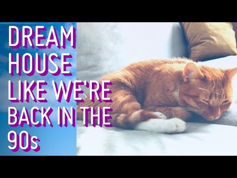 Lets create dream house like we're back in the 90s