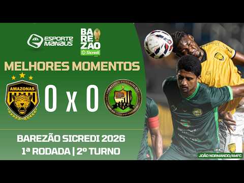 Amazonas FC 0x0 Itacoatiara FC
