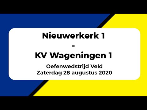 Nieuwerkerk 1 - KV Wageningen 1