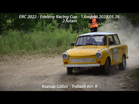 Kozsup Gábor - Trabant 601 R ERC 2022 - Edelény Racing Cup - 1.forduló - 2.futam 2022.05.29.