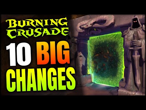10 Big Changes in TBC Classic Anniversary