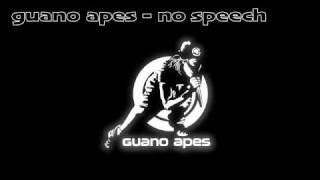 GUANO APES - NO SPEECH