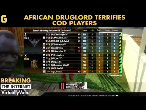 VirtualVain - African Drug Lord Terrifies Cod Players