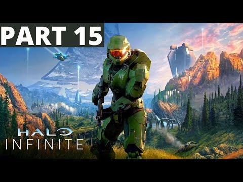 HALO INFINITE Campaign Walkthrough Gameplay Legendary Part - 15