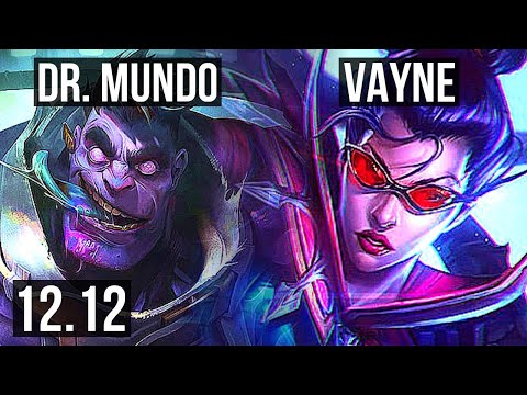 MUNDO vs VAYNE (TOP) | Rank 7 Mundo, 1.4M mastery, 700+ games, 6/1/2 | KR Grandmaster | 12.12