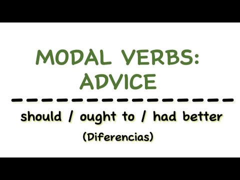 SHOULD - OUGHT TO - HAD BETTER | Modal verbs of advice | Modal verbs for giving advice in English