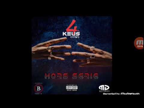 4 KEUS GANG ft Q.E favelas & 3 ZONE - hors serie