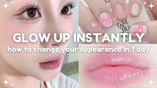 how to actually change your appearance in one day 🎀🍑 glow up instantly