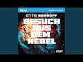 Kapitel 16 (Des Rätsels Lösung) - Besuch aus dem Nebel