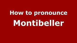 How to pronounce Montibeller