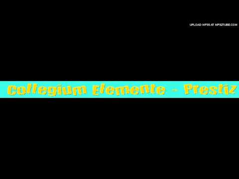 Muzyka: Collegium Elemente - Prestiż