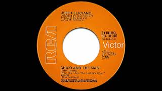 José Feliciano - Chico and the Man (Main Theme)