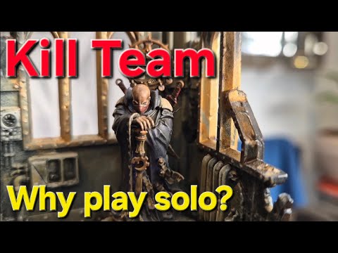 Kill Team solo / joint ops pros and cons of Solo games warhammer 40k