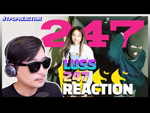 [ENG] Korean Producer REACTS Thai-Pop LUSS - 247 I 한국 EDM 프로듀서 태국 타이팝 리액션 (REACTION) I CC Sub
