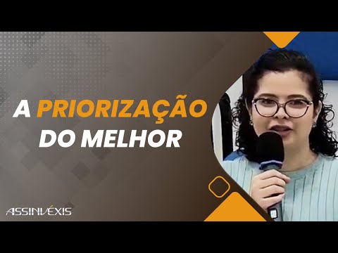Enfrentamento das tendências disfuncionais a partir da priorização do melhor