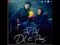 Pal Pal Dil Ke Pass Celebration Version