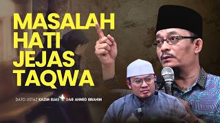 DATO USTAZ KAZIM ELIAS - MASALAH TAQWA BERPUNCA DARI HATI