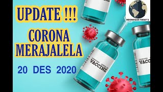 UPDATE CORONA MERAJALELA