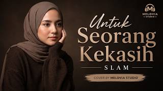 Download lagu 🎵 Untuk Seorang Kekasih - SLAM | Cover by Melovia Studio mp3 Download lagu 🎵 Untuk Seorang Kekasih - SLAM | Cover by Melovia Studio mp3