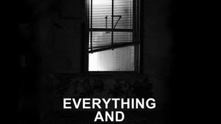 Everything and Nothing - Film