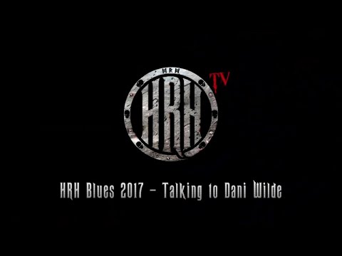 HRH TV - Dani Wilde @ HRH Blues IV