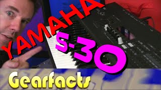 Video thumbnail for Back with a vengeance! The Yamaha S-30 synthesizer by Gearfacts