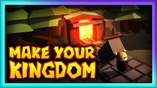 Make Your Kingdom: Prologue Gameplay Review