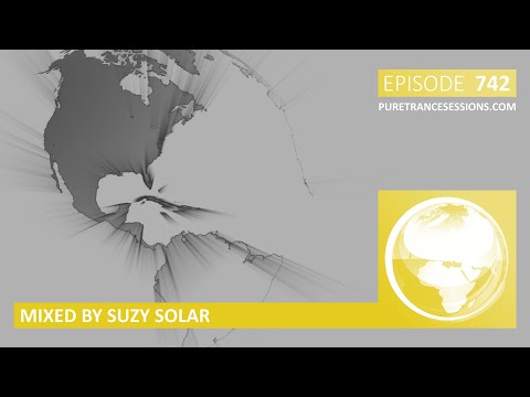 Pure Trance Sessions 742 by Suzy Solar Podcast