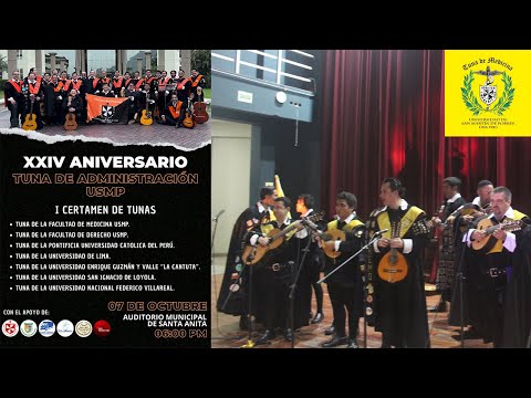 TUNA DE MEDICINA USMP | PRIMER CERTAMEN DE TUNAS TAUSMP POR LOS 24 AÑOS DE BUEN TUNAR 🔥