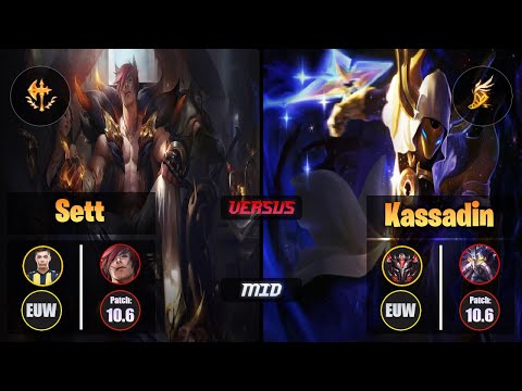 Bolulu SETT (Mid) [Conqueror] VS KASSADIN - Grandmaster EUW Patch 10.6