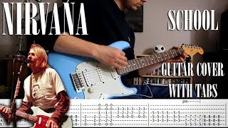 Nirvana - School - Guitar cover with tabs