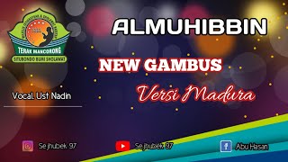 Download lagu TERBARU GAMBUS VERSI MADURA || ALMUHIBBIN mp3 Download lagu TERBARU GAMBUS VERSI MADURA || ALMUHIBBIN mp3